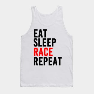 Eat, Sleep, Race and Repeat (Red) Tank Top